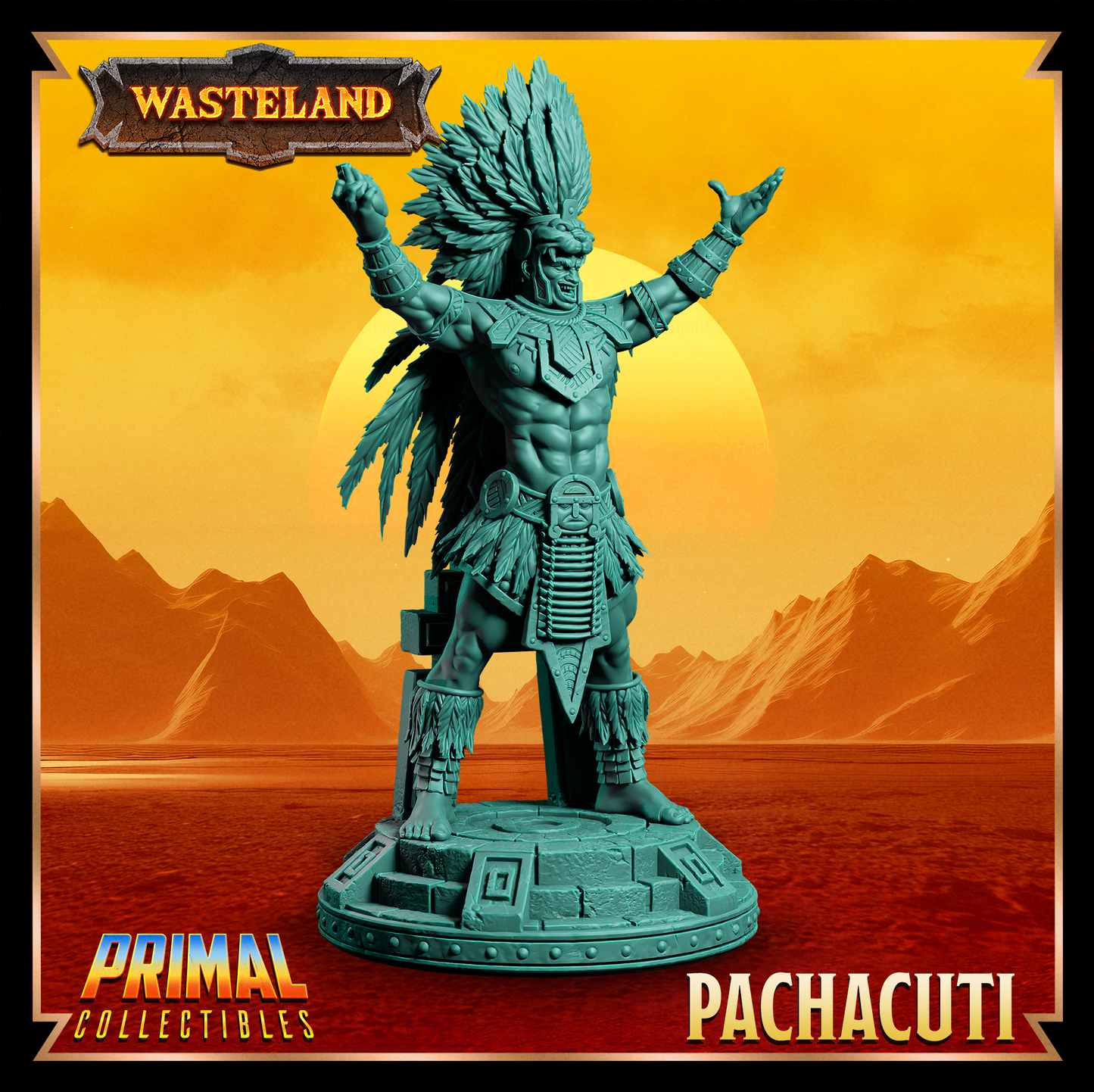 Sorcerer King - Pachacuti - November 2024 - Wasteland - Primal Collectibles