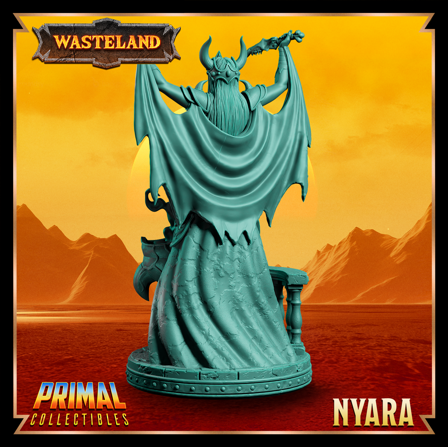 Sorcerer Queen - Nyara - November 2024 - Wasteland - Primal Collectibles