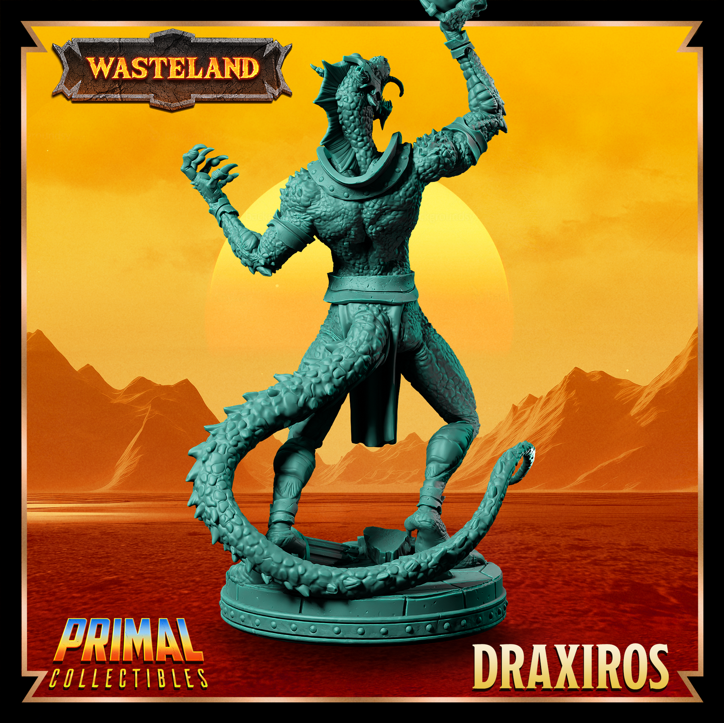 Sorcerer King - Draxiros - January 2025 - Wasteland - Primal Collectibles