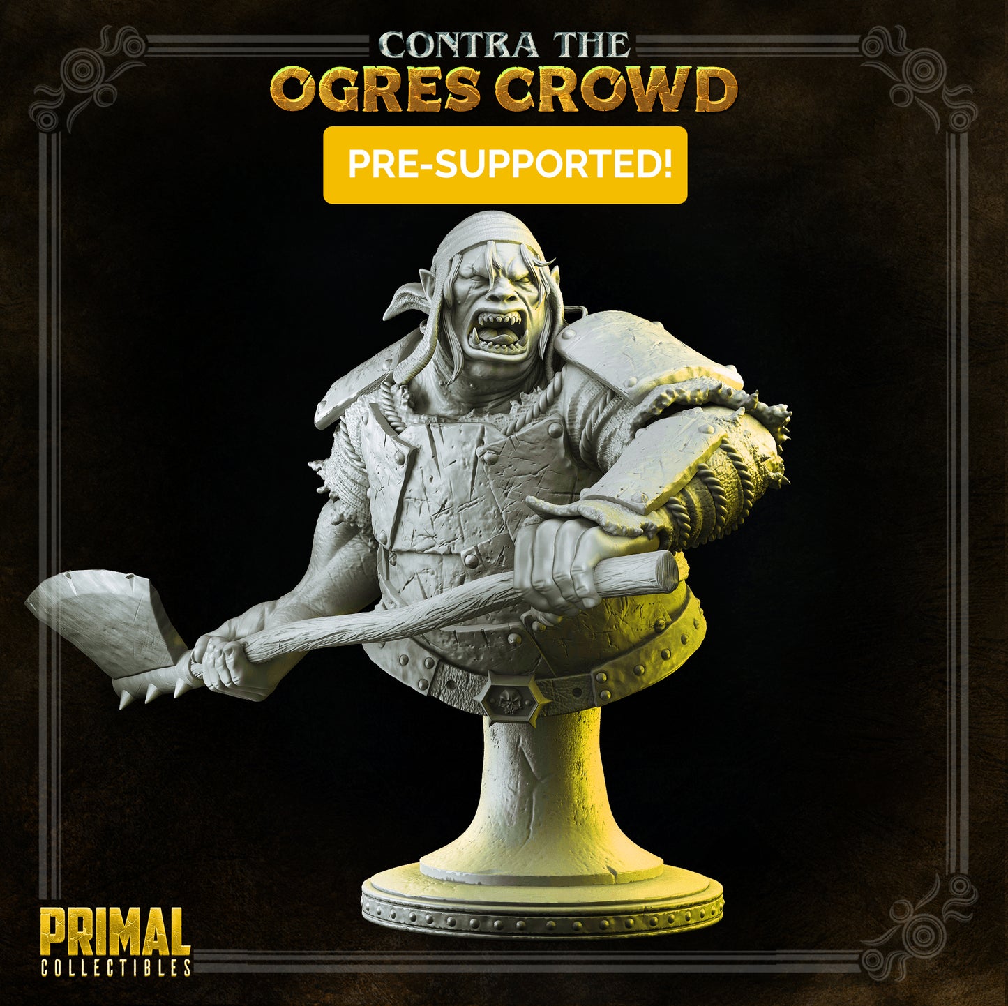 Ogre champion - Ulbrok - Bust - CONTRA THE OGRES CROWD - MASTERS OF DUNGEONS QUEST - Primal Collectibles