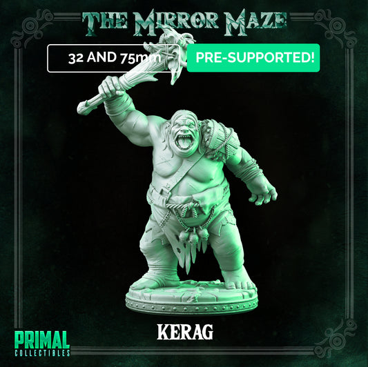 Ogre - Kerag - THE MIRROR MAZE - MASTERS OF DUNGEONS QUEST - Primal Collectibles