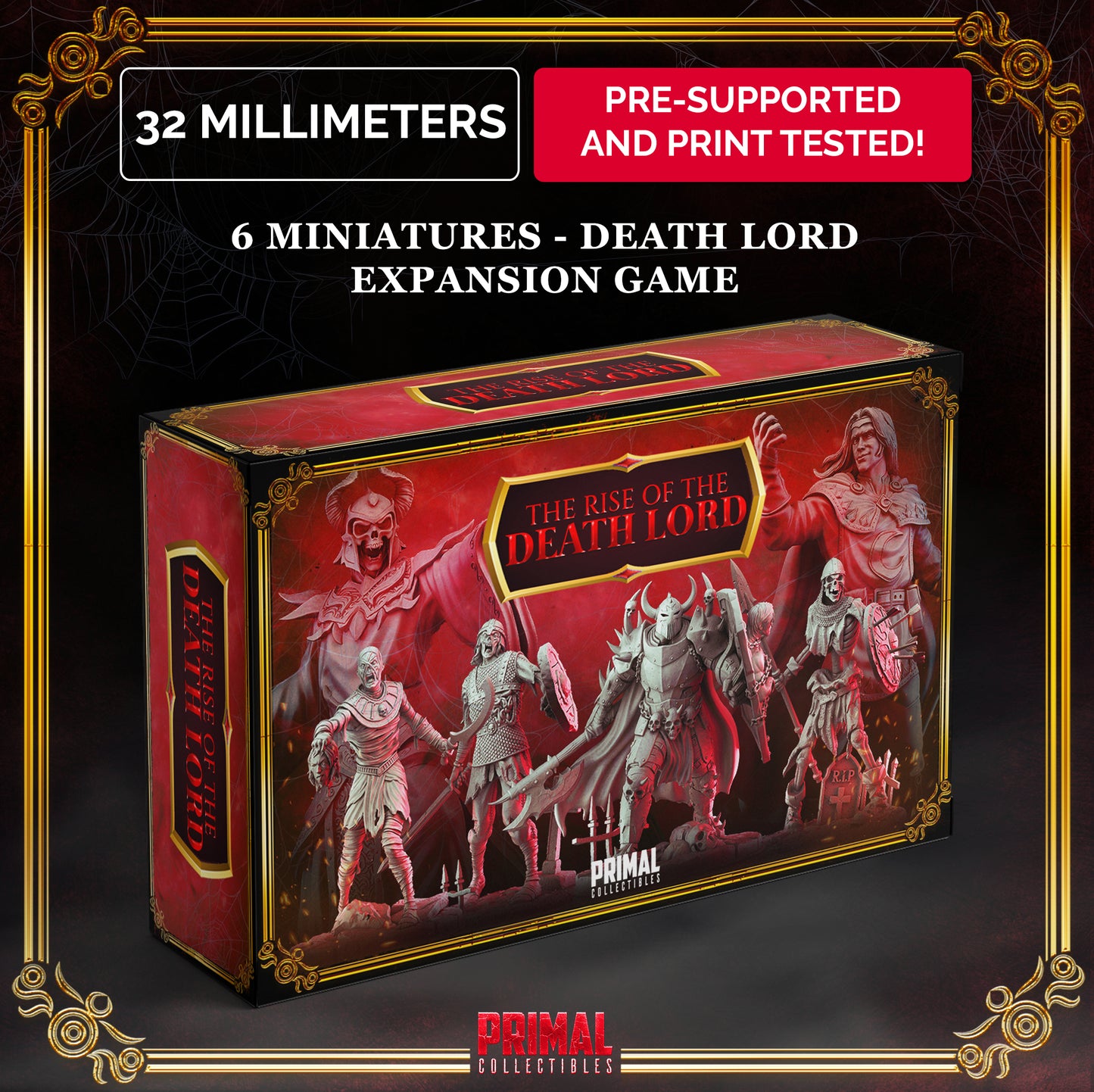 6 miniatures - 32mm - RPG game Expansion - THE RISE OF THE DEATH LORD-  MASTERS OF DUNGEONS QUEST - Premium Package - Primal Collectibles