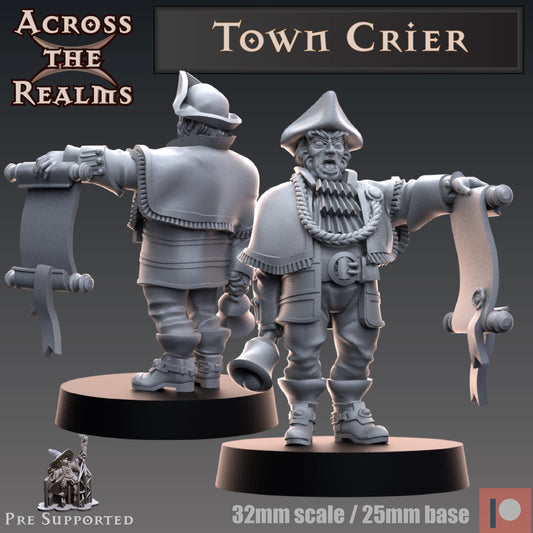 1x Town Crier - Across the Realms