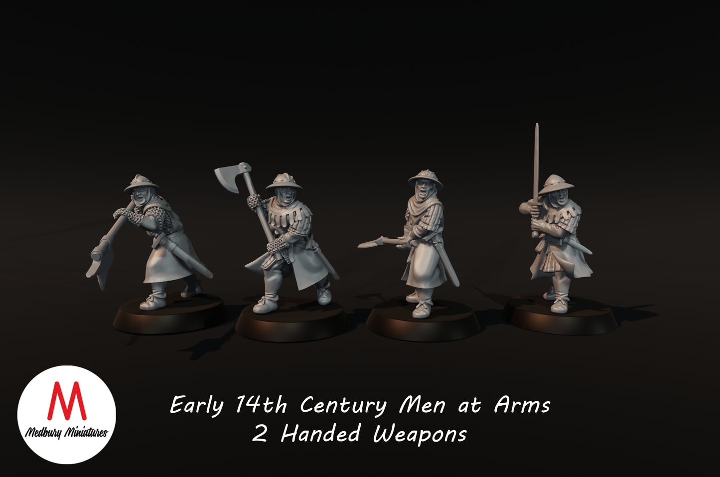 Early 14th Century Men at Arms With 2 Handed Weapons - Medbury Miniatures